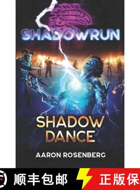 预订 Shadowrun: Shadow Dance [9781942487999]