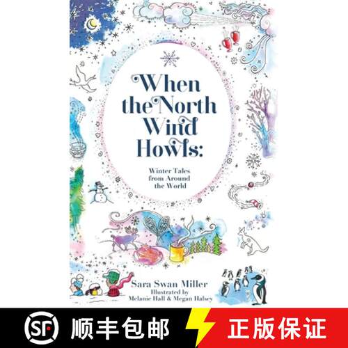 【3-4周达】精装 When the North Wind Howls: Winter Tales from Around the World [9781662931949]