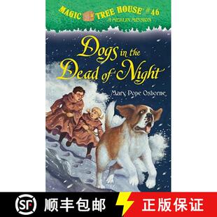 Magic Tree House #46: Dogs in the Dead of Night (A Stepping Stone Book(TM)) [9780375868245]