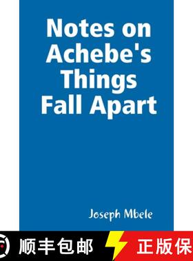 【3-4周达】Notes on Achebe's Things Fall Apart [9780557181292]