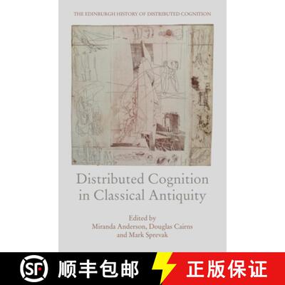 【3-4周达】精装 Distributed Cognition in Classical Antiquity [9781474429740]