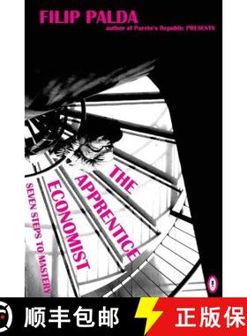 预订 The Apprentice Economist: Seven Steps to Mastery [9780987788047]
