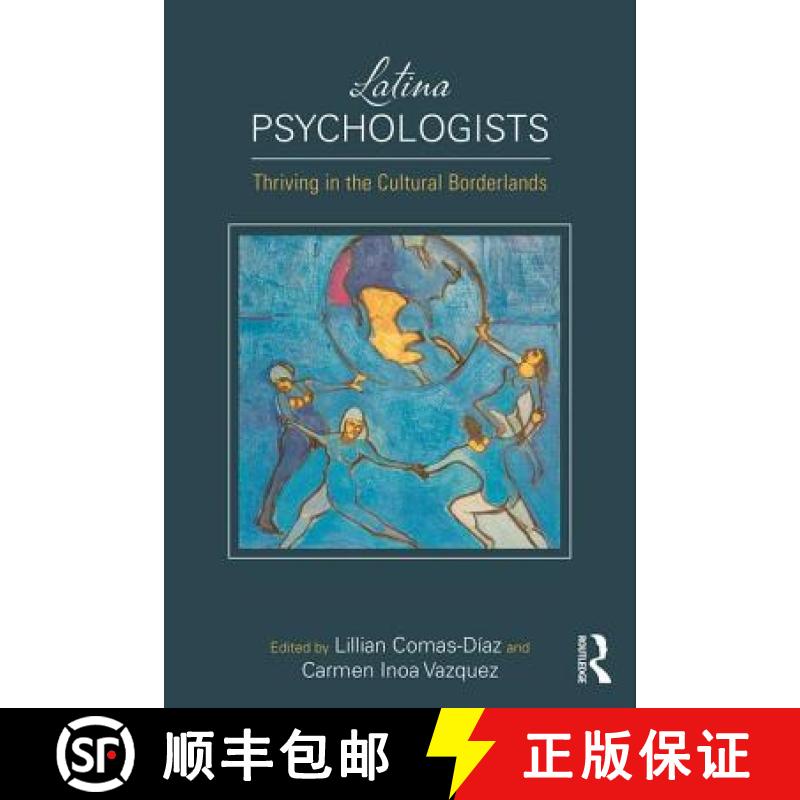 【3-4周达】Latina Psychologists : Thriving in the Cultural Borderlands [9781138039643]