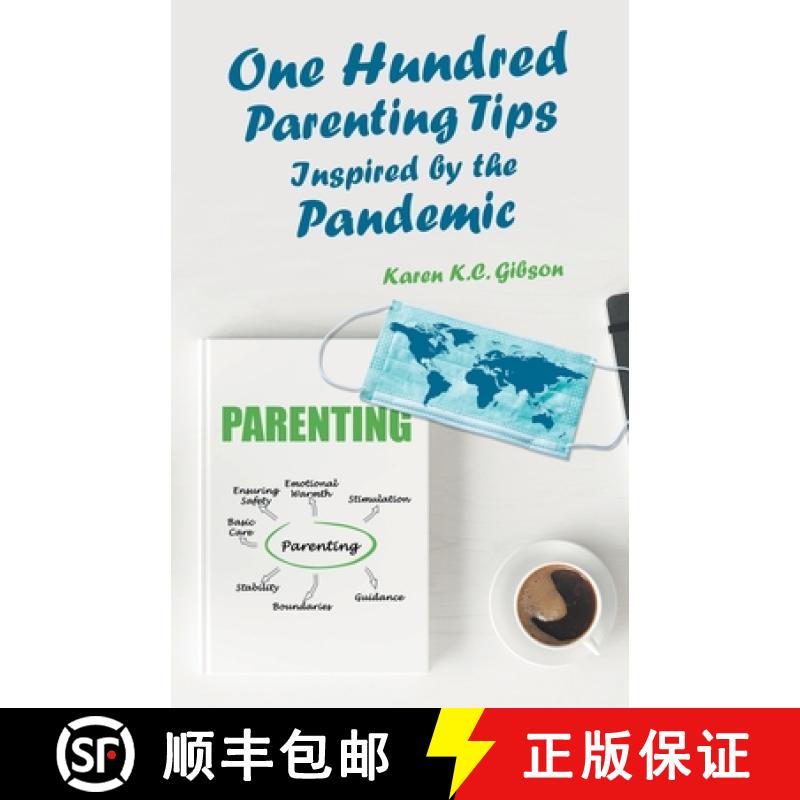 【2-3周达】One Hundred Parenting Tips Inspired by the Pandemic [9781982264055]