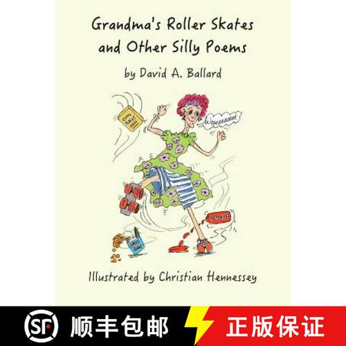 【3-4周达】Grandma's Roller Skates and Other Silly Poems [9781999728304]