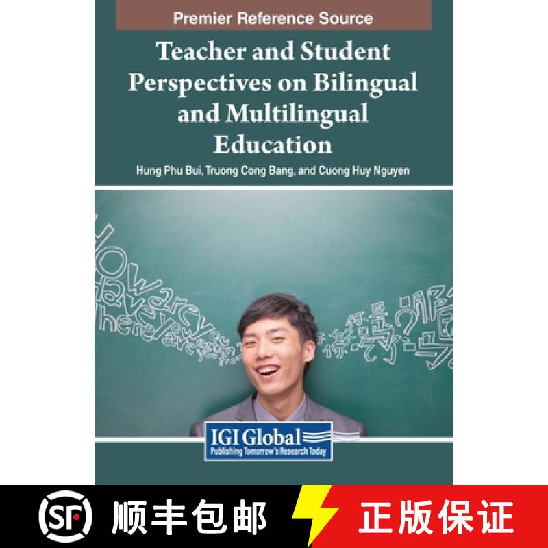 【3-4周达】Teacher and Student Perspectives on Bilingual and Multilingual Education [9798369353653]