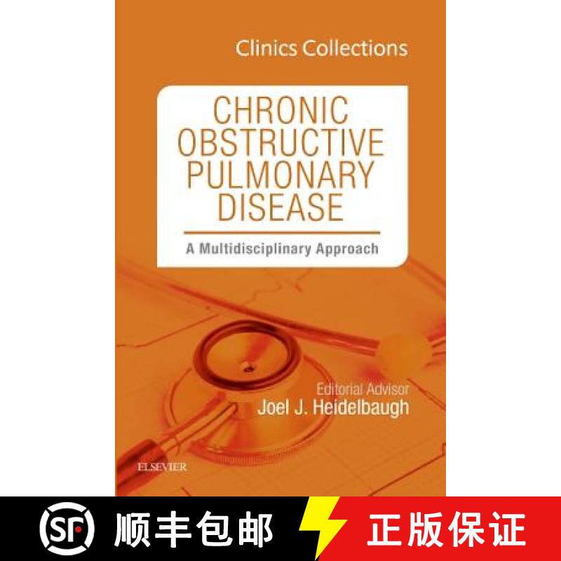 【3-4周达】Chronic Obstructive Pulmonary Disease: A Multidisciplinary Approach (Clinics Collections):... [9780323428224]