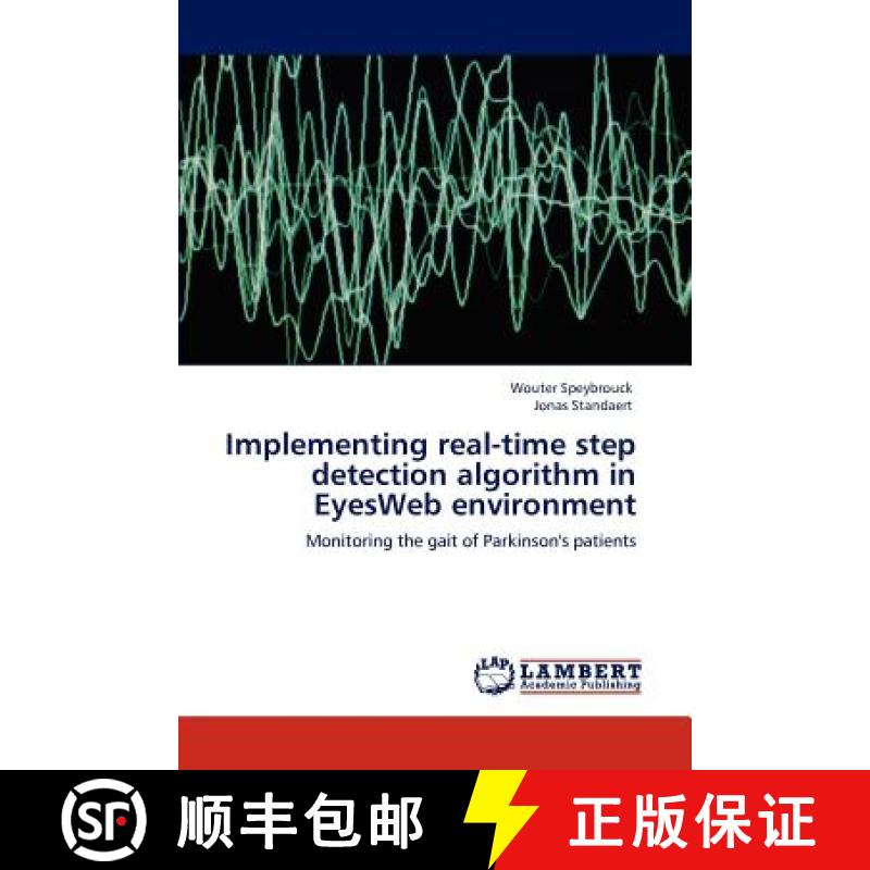 预订 Implementing real-time step detection algorithm in EyesWeb environment [9783846591673]