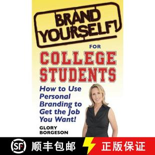 预订 Use Job Personal Branding College How Want 9780982050750 for Students the Get You Yourself Brand
