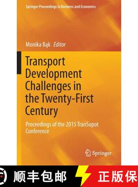 【3-4周达】Transport Development Challenges in the Twenty-First Century : Proceedings of the 2015 Tra... [9783319268460]