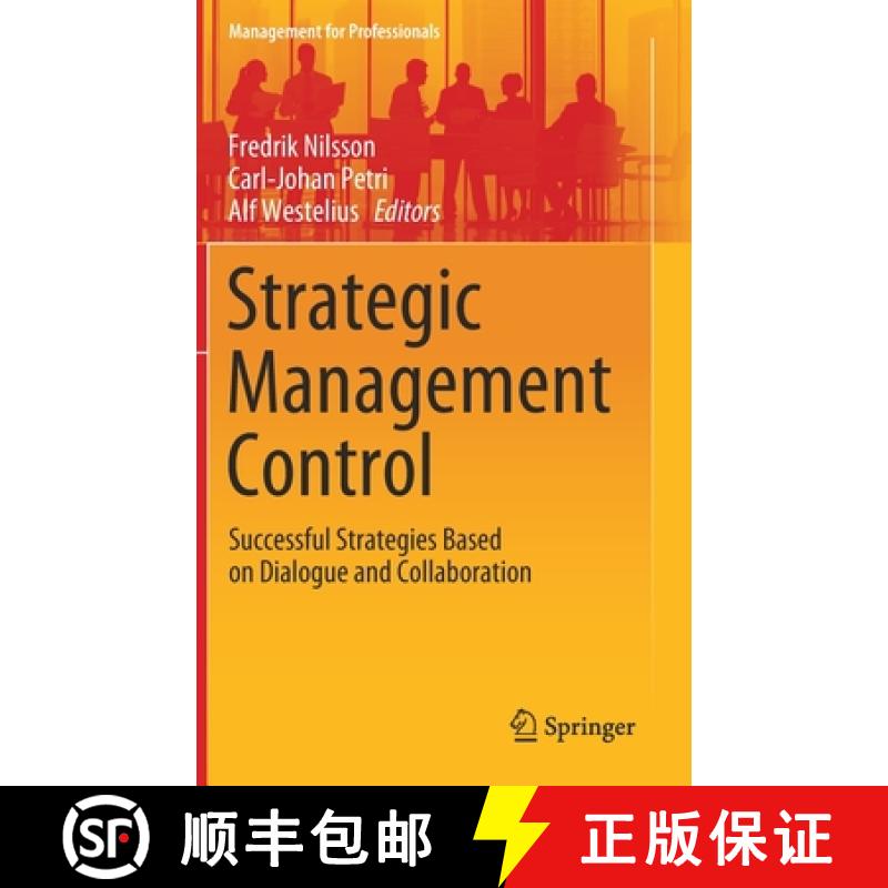 【3-4周达】Strategic Management Control : Successful Strategies Based on Dialogue and Collaboration [9783030386399]