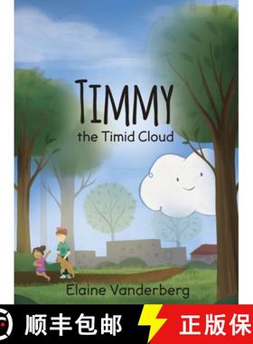 【3-4周达】Timmy, the Timid Cloud [9781648049590]