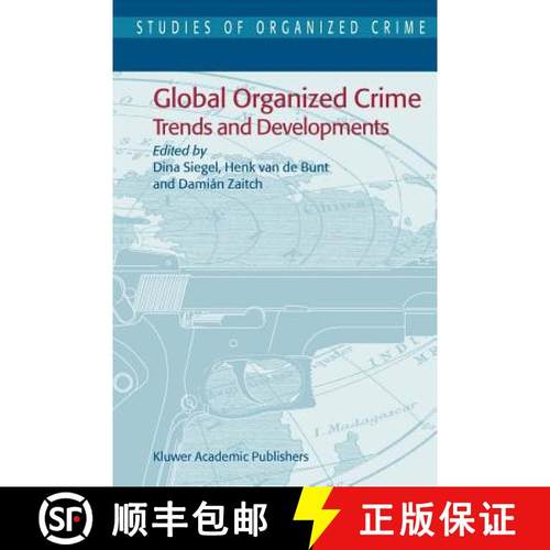 【3-4周达】Global Organized Crime : Trends and Developments [9781402018183]
