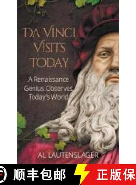 【3-4周达】Da Vinci Visits Today: A Renaissance Genius Observes Today's World [9781735072302]