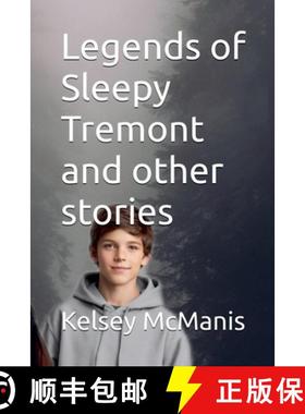 预订 Legends of Sleepy Tremont and Other Stories [9798223611967]