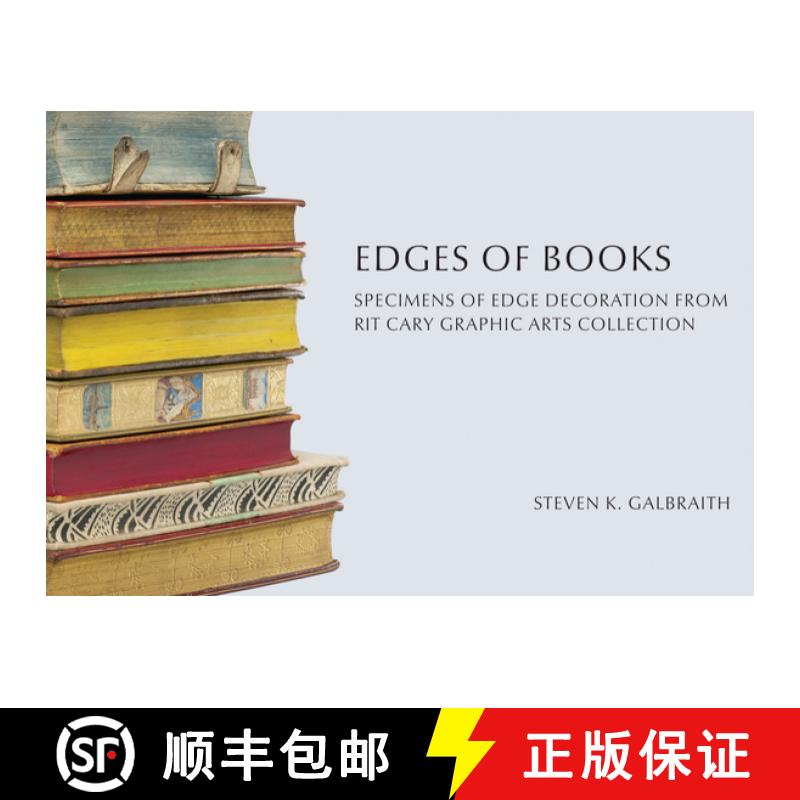【3-4周达】Edges of Books: Specimens of Edge Decoration from Rit's Cary Graphic Arts Collection [9781933360690]