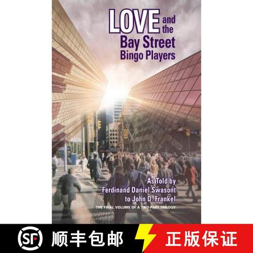 【3-4周达】Love and the Bay Street Bingo Players: The Final Volume of a Two-Part Trilogy [9781988360010]