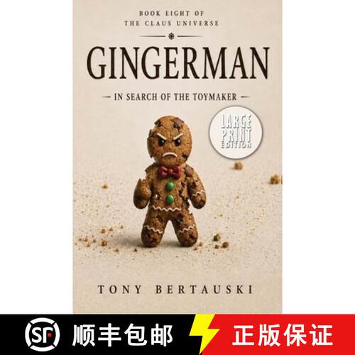 【3-4周达】Gingerman (Large Print): In Search of the Toymaker (Science Fiction Adventure) [9781951432706]