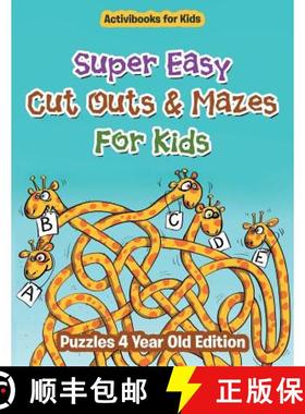 【3-4周达】Super Easy Cut Outs & Mazes For Kids: Puzzles 4 Year Old Edition [9781683211341]