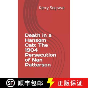 9781777037017 Persecution Death Cab; Hansom Patterson 预订 The Nan 1904