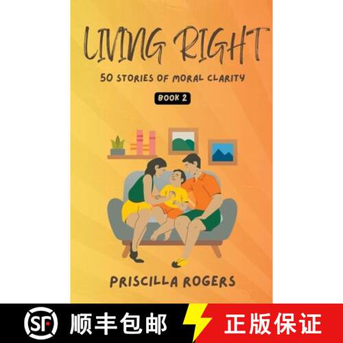 【3-4周达】Living Right - 50 Stories Of Moral Clarity - Book 2 [9798223228141]