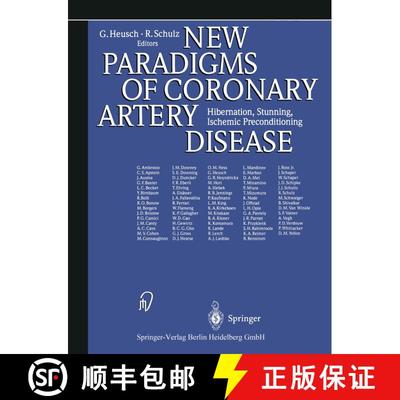 【3-4周达】New Paradigms of Coronary Artery Disease : Hibernation, Stunning, Ischemic Preconditioning [9783798510593]