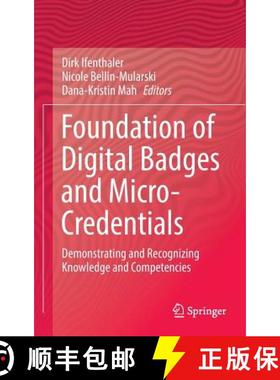 【3-4周达】Foundation of Digital Badges and Micro-Credentials : Demonstrating and Recognizing Knowled... [9783319154244]