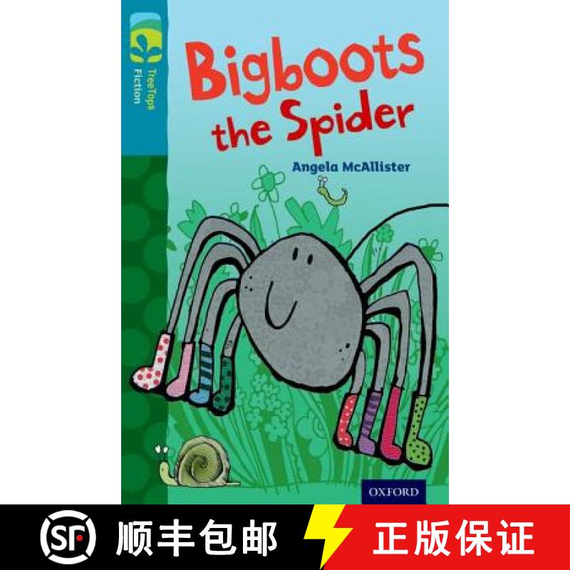 【2-3周达】Oxford Reading Tree Treetops Fiction: Level 9 More Pack A: Bigboots the Spider [9780198447030]