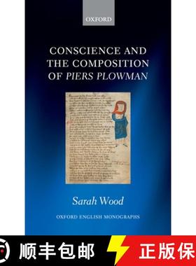 【3-4周达】Conscience and the Composition of Piers Plowman [9780199653768]