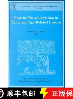 【3-4周达】精装 Protein Phosphorylation in Aging and Age-Related Disease: Volume 16 [9780444515834]