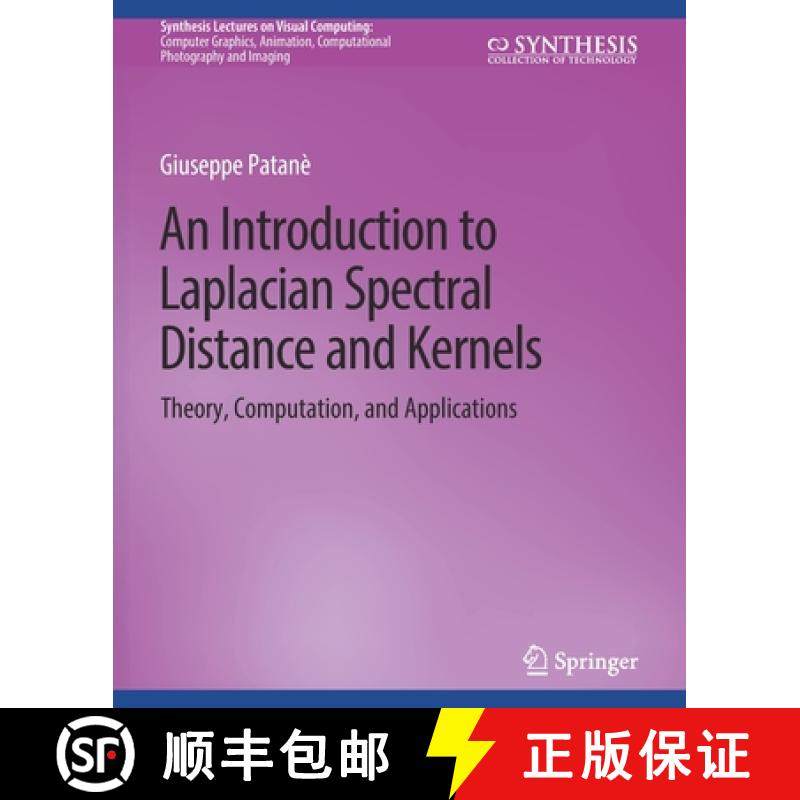 【3-4周达】An Introduction to Laplacian Spectral Distances and Kernels : Theory, Computation, and App... [9783031014659]