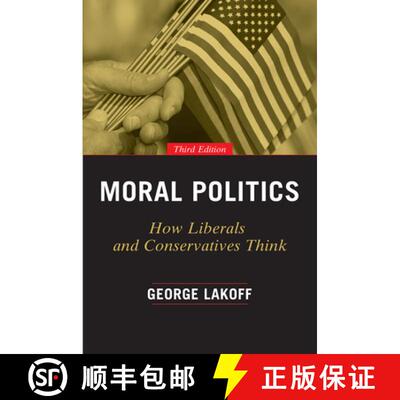 【3-4周达】Moral Politics – How Liberals and Conservatives Think, Third Edition [9780226411293]