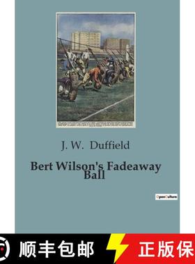 预订 Bert Wilson's Fadeaway Ball [9791041847655]