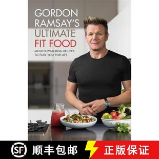Fit you Food Ultimate Gordon for fuel Mouth life recipes Ramsay 4周达 9781473652279 watering