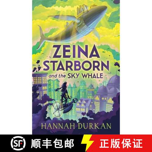 【3-4周达】Zeina Starborn and the Sky Whale [9781510109599]