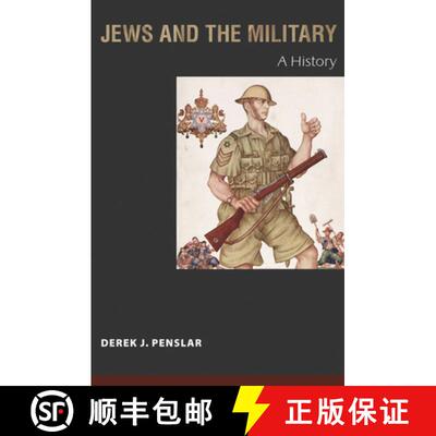 【3-4周达】Jews and the Military – A History [9780691138879]