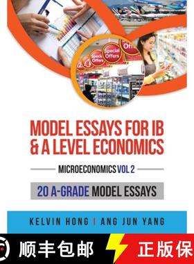 【3-4周达】Model Essays for IB and A Level Economics: Microeconomics Vol 2 [9789811449871]