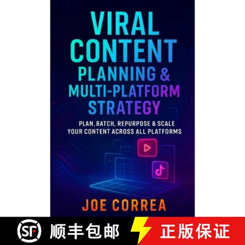 【3-4周达】Viral Content Planning & Multi-Platform Strategy: Plan, Batch, Repurpose & Scale Your Cont... [9798295472350]