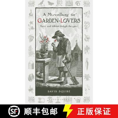 【3-4周达】A Ye Olde Gardening Curiosity: Facts and Folklore Through the Agesvolume 4 [9780857842749]