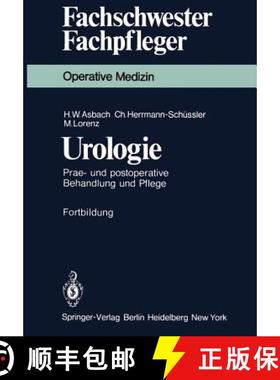 【3-4周达】Urologie : Prae- und postoperative Behandlung und Pflege [9783540098355]