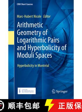 【3-4周达】Arithmetic Geometry of Logarithmic Pairs and Hyperbolicity of Moduli Spaces : Hyperbolicit... [9783030498634]