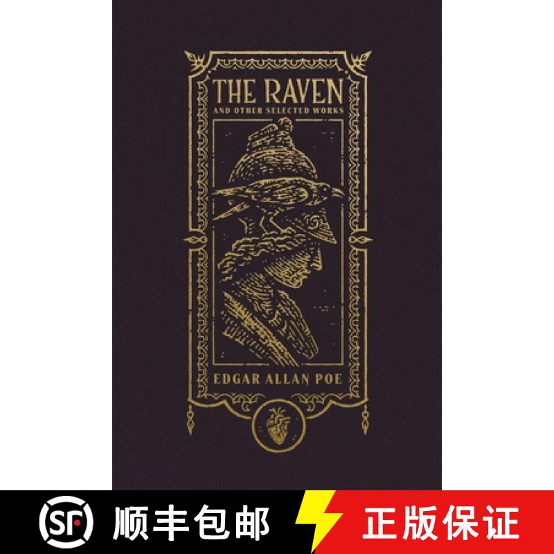 【2-3周达】The Raven and Other Selected Works (the Gothic Chronicles Collection) [9781400344178]