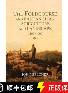 【3-4周达】The Foldcourse and East Anglian Agriculture and Landscape, 1100-1900 [9781783275670]