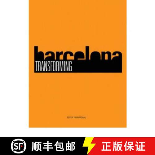 【3-4周达】Transforming Barcelona : The Renewal of a European Metropolis [9780415288415]