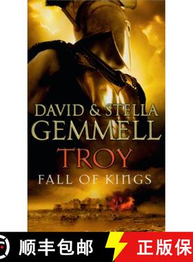 【3-4周达】Troy: Fall Of Kings : (Troy: 3): The stunning and gripping conclusion to David Gemmells ... [9780552151139]