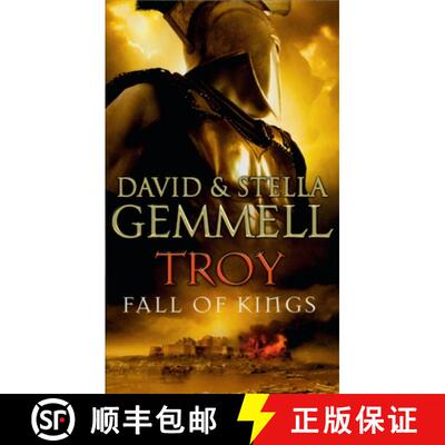 【3-4周达】Troy: Fall Of Kings : (Troy: 3): The stunning and gripping conclusion to David Gemmells ... [9780552151139]