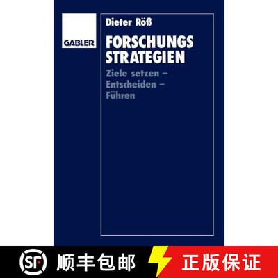 【3-4周达】Forschungsstrategien: Ziele Setzen -- Entscheiden -- Führen [9783409134842]