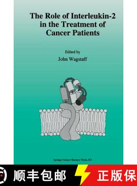 【3-4周达】The role of interleukin-2 in the treatment of cancer patients [9789401047692]
