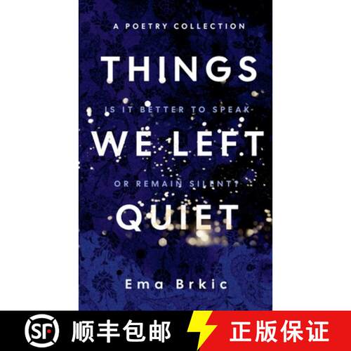 【3-4周达】Things We Left Quiet [9798230251668]
