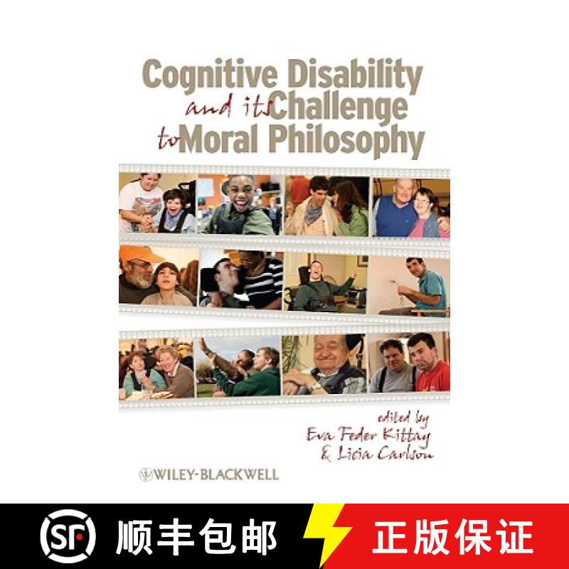 【2-3周达】Cognitive Disability And Its Challenge To Moral Philosophy [Wiley哲学] [9781405198288]